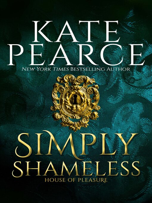 Title details for Simply Shameless by Kate Pearce - Wait list